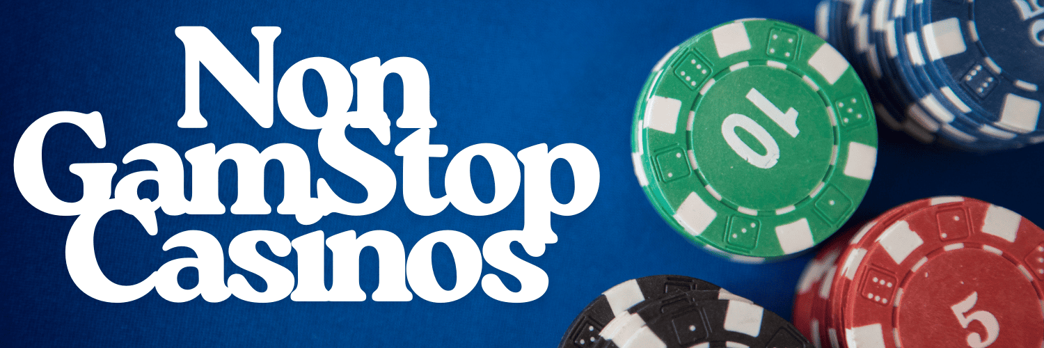 Explore Casinos Not Registered on Gamstop A Guide for Players