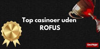 Gambling Sider Uden RoFUS En Guide til Spil uden Restriktioner