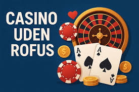 Poker Uden Om Rufus En Guide til at Spille Uden Grænser