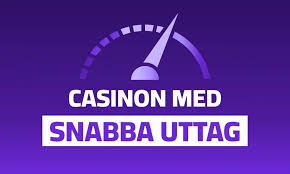 Casinon med Snabba Uttag Din Guide till Enklare Spelande Casinon med Snabba Uttag Din Guide till Enklare Spelande