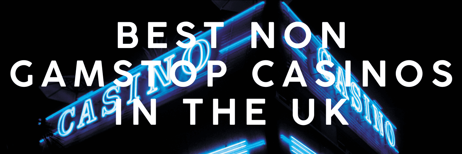 Casinos Non Gamstop Your Guide to Non-Gamstop Casinos