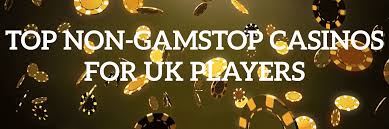 Discover Online Casinos Not with GamStop Your Ultimate Gaming Experience Discover Online Casinos Not with GamStop Your Ultimate Gaming Experience