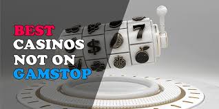 Discovering Casino Sites Not on Gamstop 1722141285