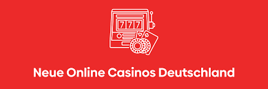 Neue Online Casinos Entdecken Sie spannende Möglichkeiten Neue Online Casinos Entdecken Sie spannende Möglichkeiten
