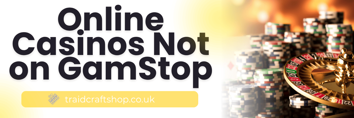 Non-Gamstop Casinos in the UK Your Comprehensive Guide