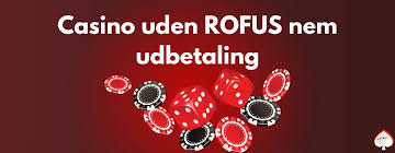 Casino Uden ROFUS - Spil Uden Bekymringer Udenlandsk