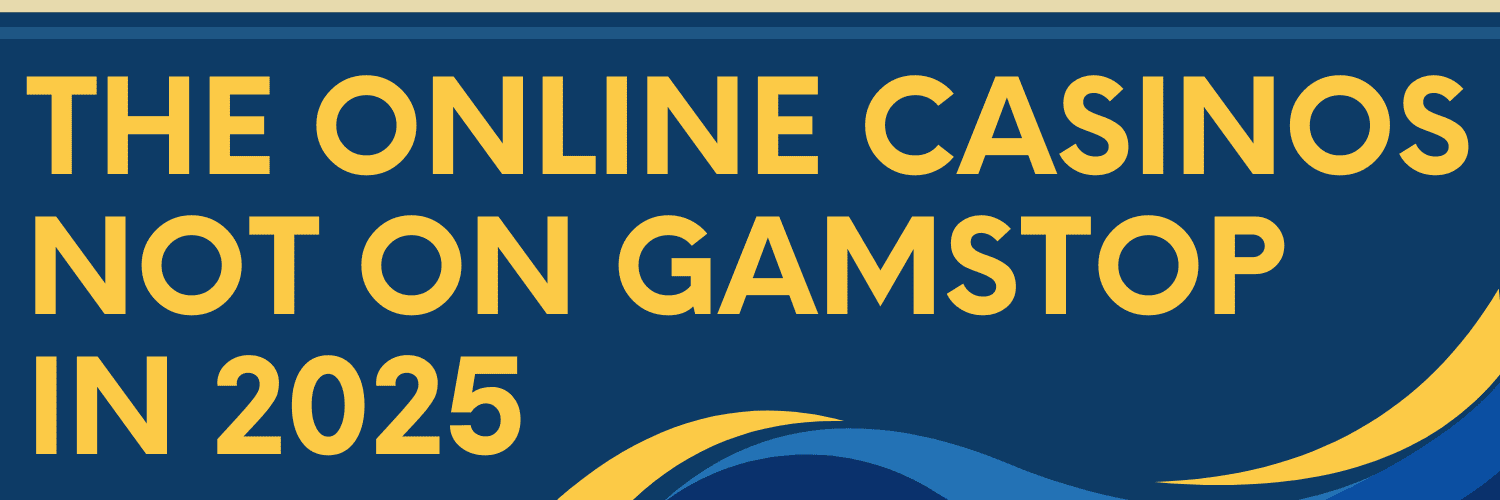 Top Casino Sites Not on GamStop