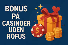 Udlanske Casinoer Uden ROFUS Din Guide til Spiloplevelser